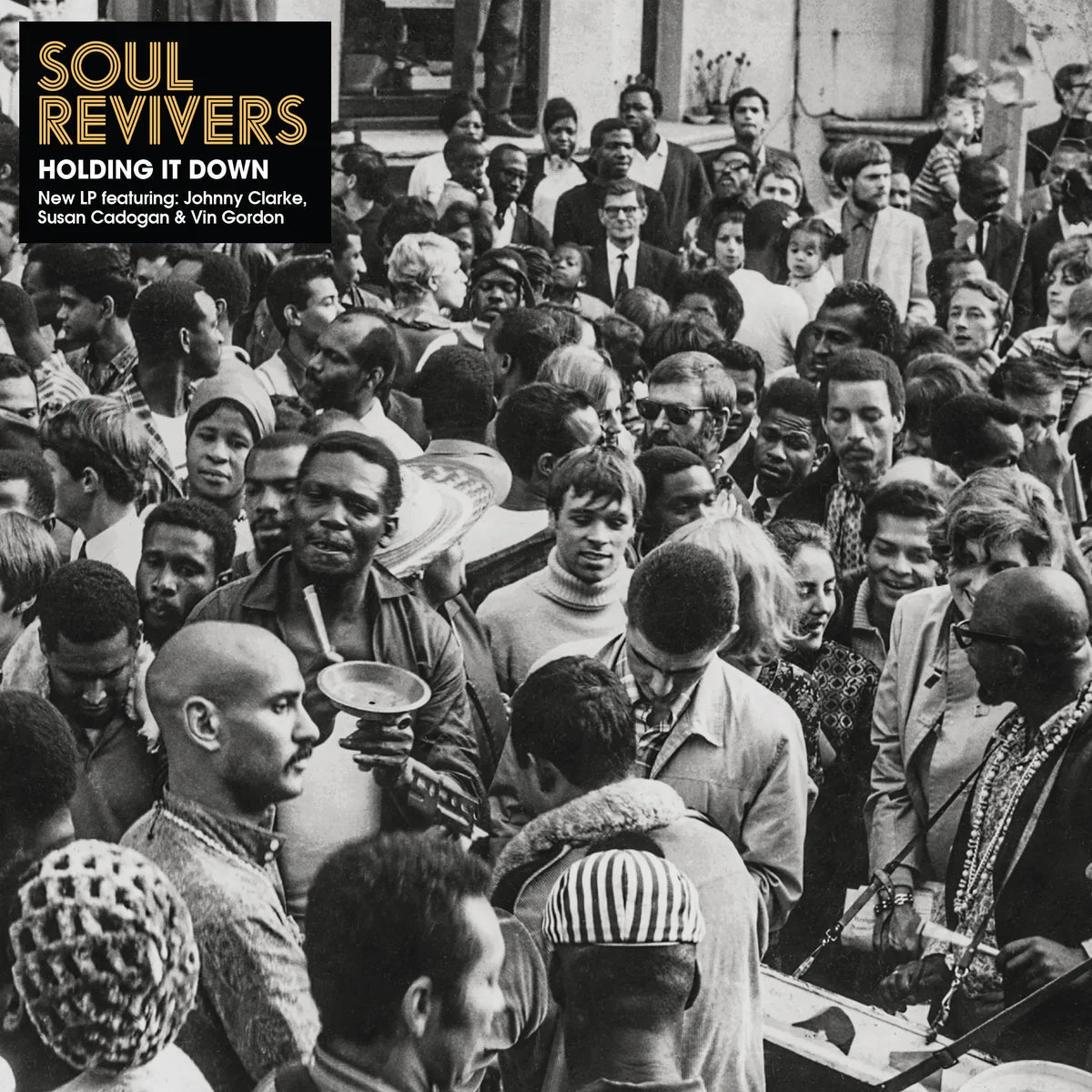 Soul Revivers - Holding It Down