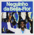 Neguinho da Beija-Flor ‎– Ofício De Puxador