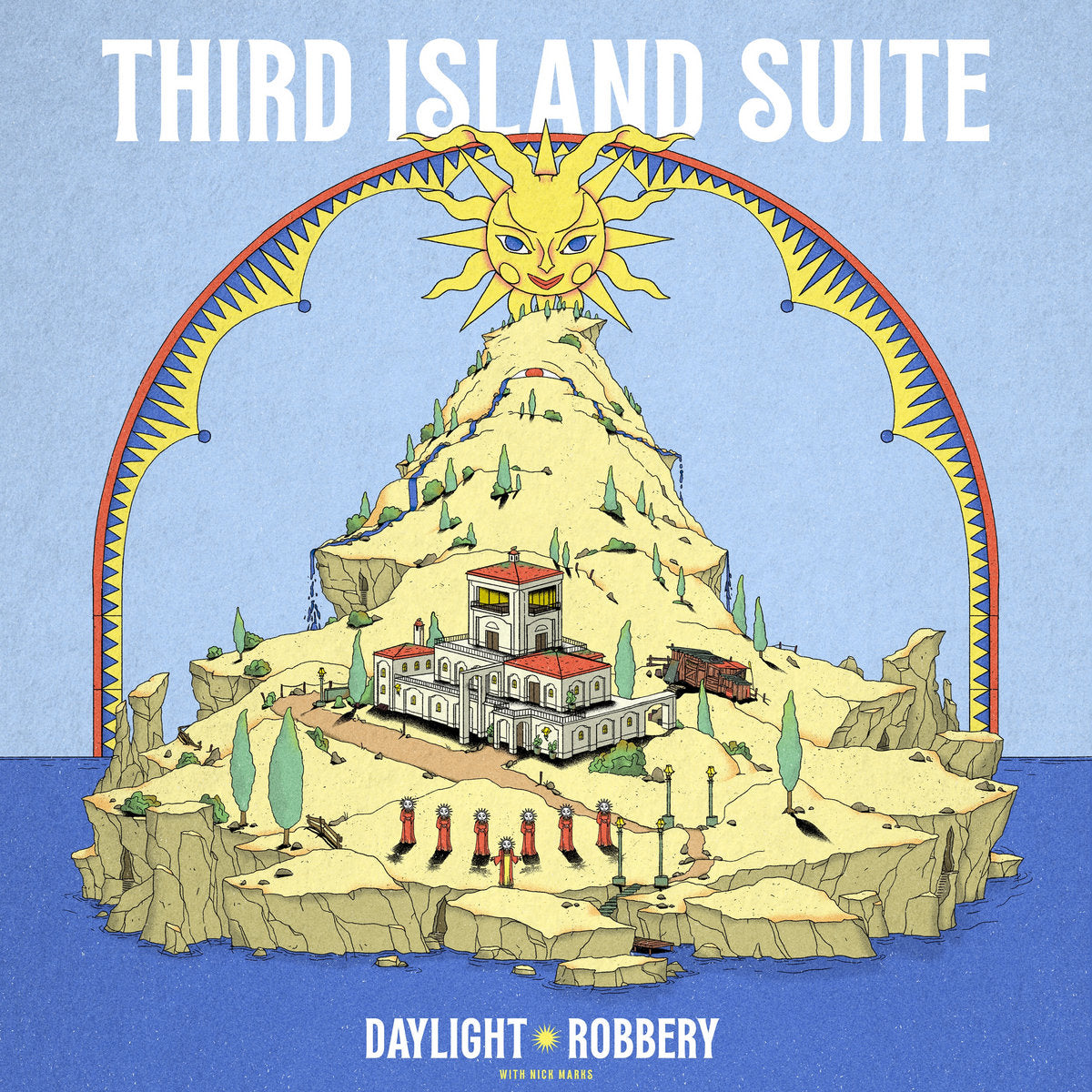 Third Island Suite – Daylight Robbery
