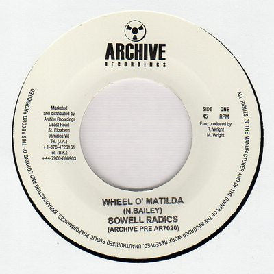 Sowell Radics ‎– Wheel O' Matilda 7"