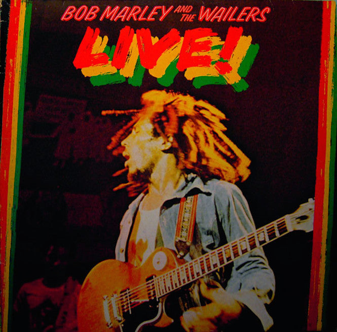 Bob Marley And The Wailers – Live! At The Lyceum