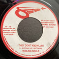 Wailing Souls - They don't know Jah (7")