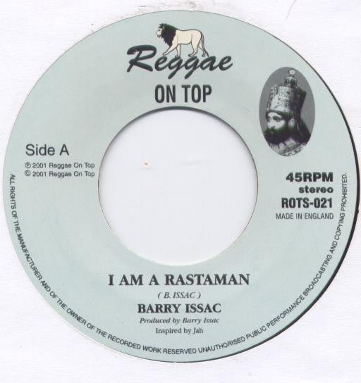 Barry Issac / Reggae On Top All Stars – I Am A Rastaman