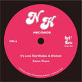 Karen Dixon / Charisma  – It's Love That Makes A Woman / Open Up The Door