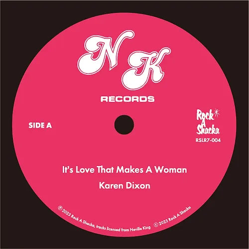 Karen Dixon / Charisma  – It's Love That Makes A Woman / Open Up The Door