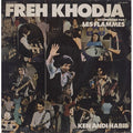 Freh Khodja Accompagné Par Les Flammes – Ken Andi Habib
