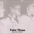 Take Three ‎– Music & Times, 1983-1985