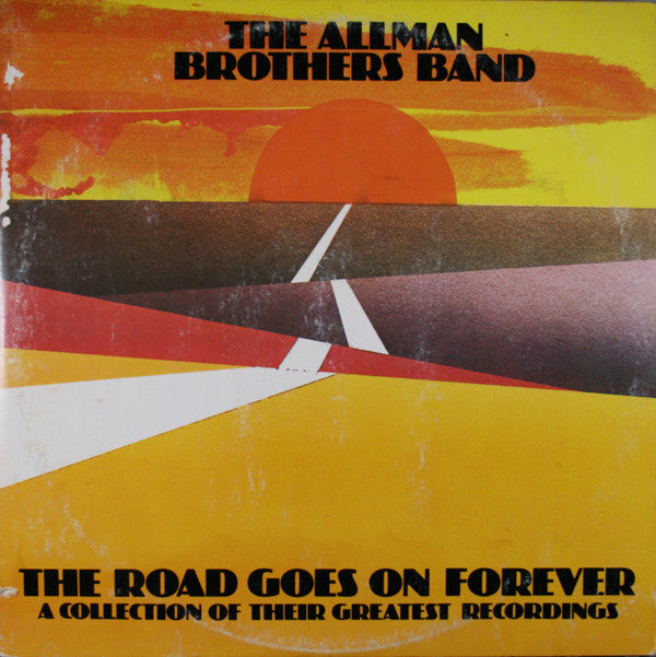The Allman Brothers Band ‎– The Road Goes On Forever