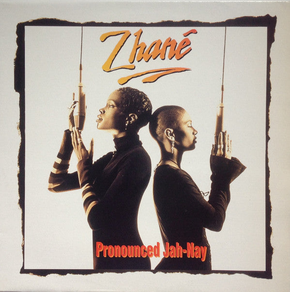 Zhané ‎– Pronounced Jah-Nay
