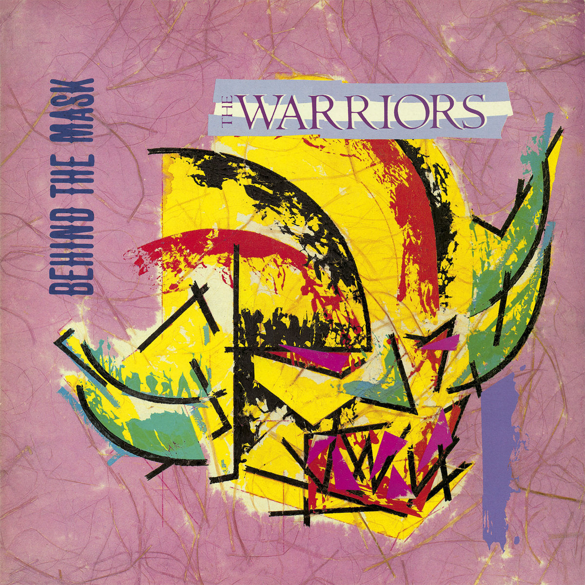 The Warriors ‎– Behind The Mask