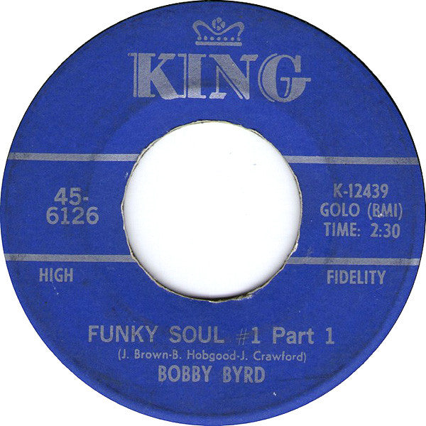 Bobby Byrd ‎– Funky Soul #1 / Funky Soul #1 Part 2