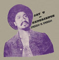 Jay-U Experience – Enough Is Enough
