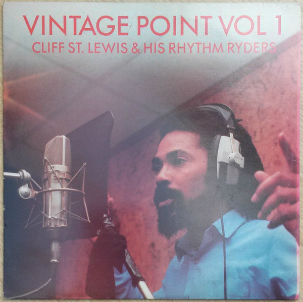 Cliff St. Lewis & His Rhythm Ryders ‎– Vintage Point Vol 1