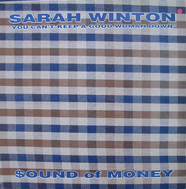 Sarah Winton ‎– You Can't Keep A Good Woman Down