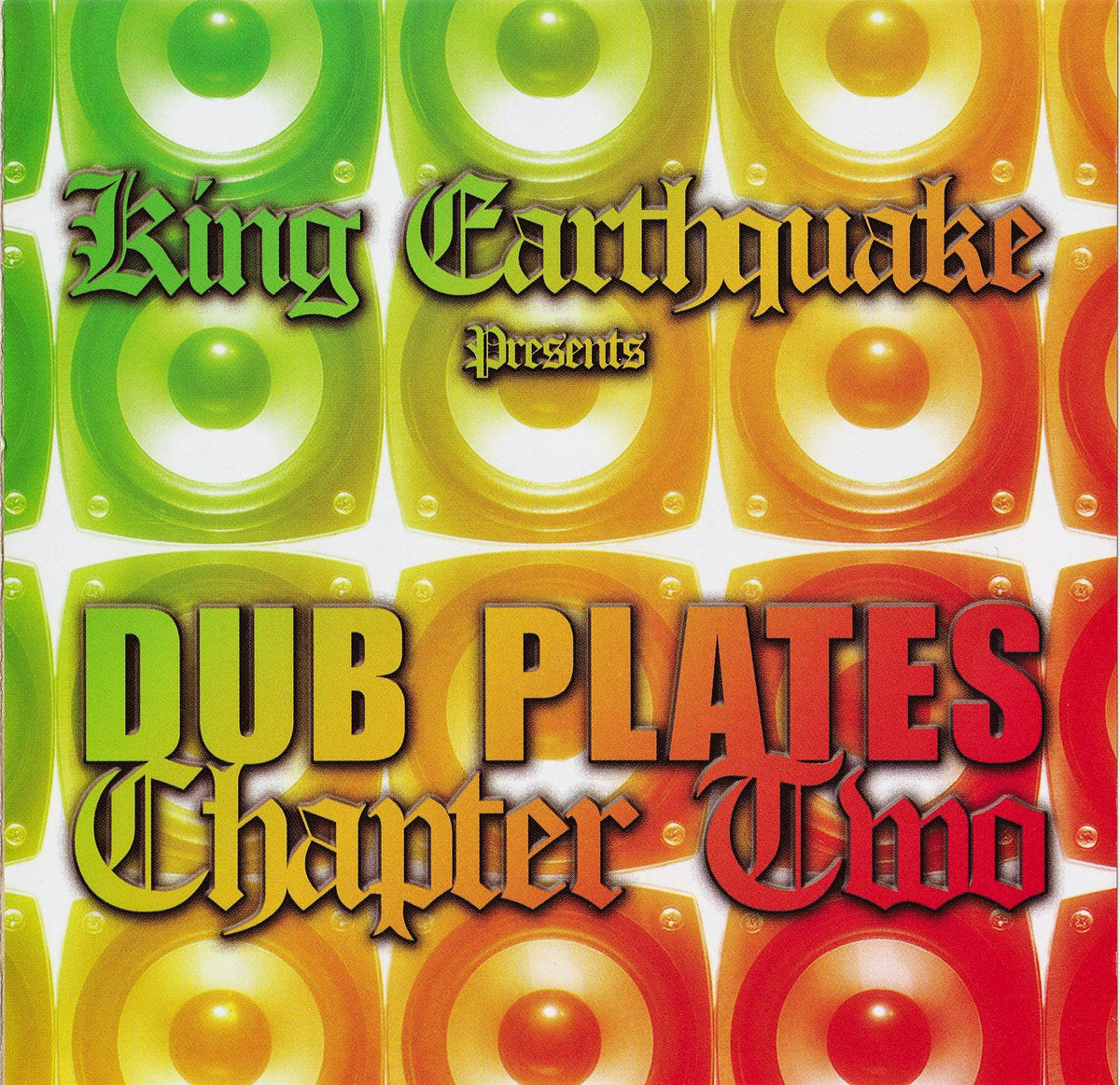 King Earthquake ‎– Earthquake Dub-Plates Chapter Two