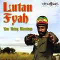 Lutan Fyah ‎– You Bring Blessings