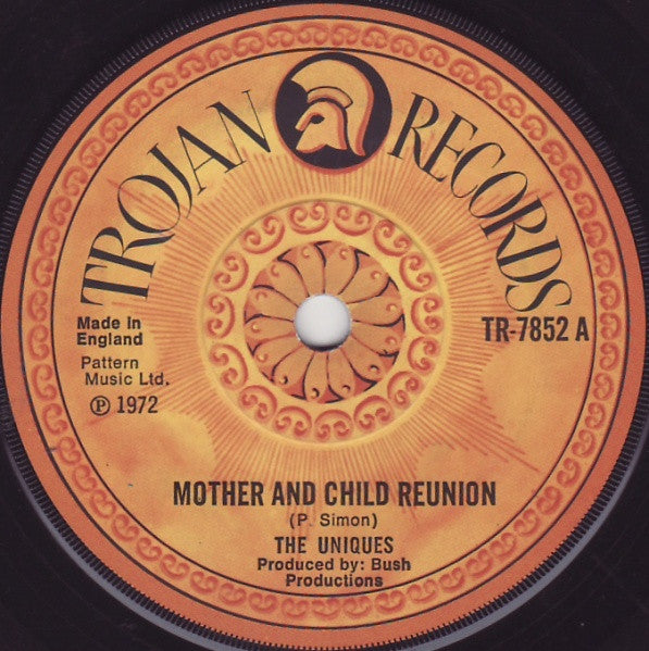 The Uniques – Mother And Child Reunion / Corner Hop