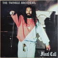 The Twinkle Brothers ‎– Final Call