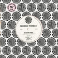 Miracle Thomas – Sugar Free