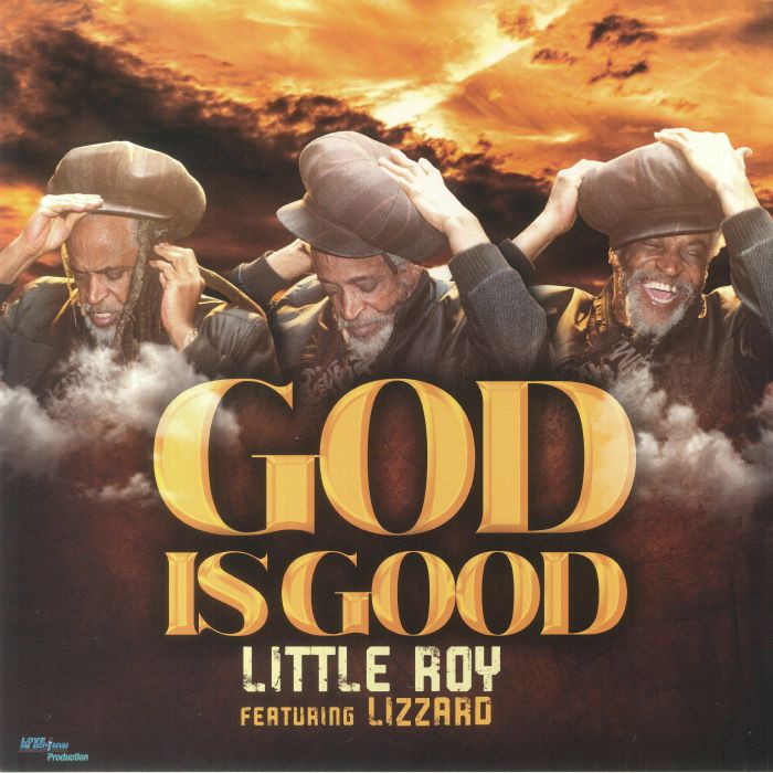 Little Roy - God is Good