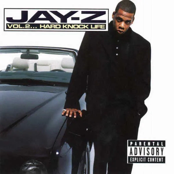 Jay Z - Vol 2... Hard Knock Life
