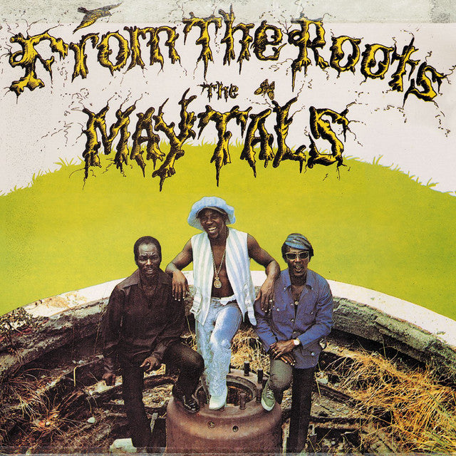 The Maytals – From The Roots