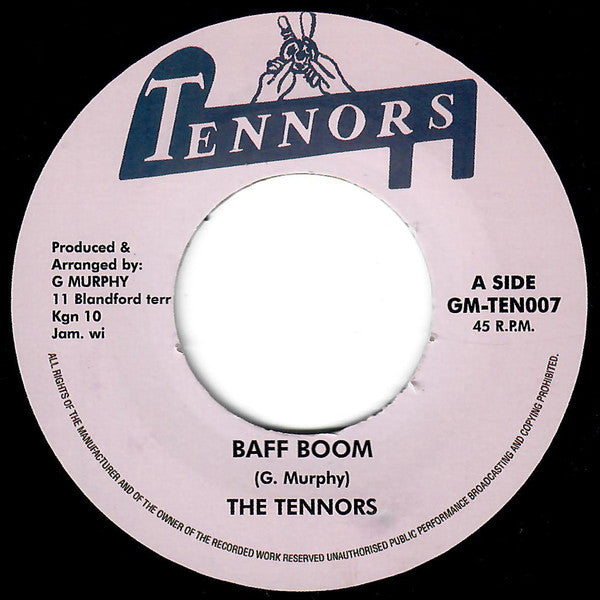 The Tennors / Karl Bryan & Johnny Moore ‎– Baff Boom / Stagger Back