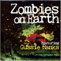 Gussie Ranks ‎– Zombies On Earth