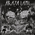 The Paradise Bangkok Molam International Band - Araya Lam