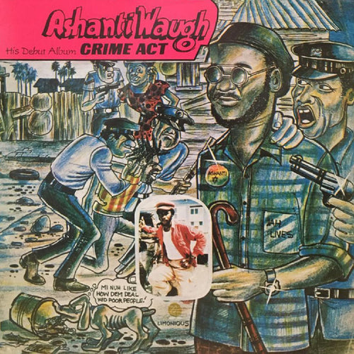 Ashanti Waugh – Crime Act