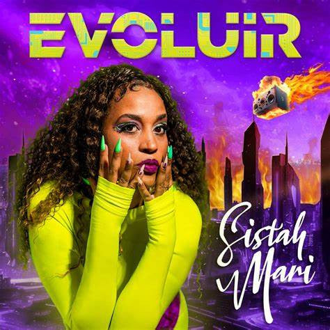 Sistah Mari ,Mis Ivy Sistah Chilli ‎– Evoluir