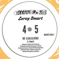 Leroy Smart ‎– Be Conscious / Jah Light