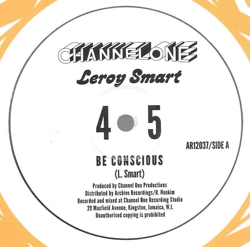 Leroy Smart ‎– Be Conscious / Jah Light