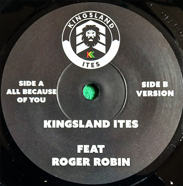 Kingsland Ites Feat Roger Robin – All Because Of You