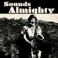 Nat Birchall meets Al Breadwinner Featuring Vin Gordon – Sounds Almighty