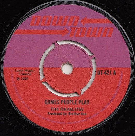 The Israelites / Audrey* – Games People Play / One Fine Day