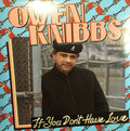 Owen Knibbs – If You Don't Have Love