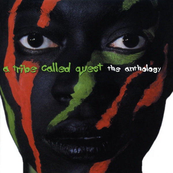 A Tribe Called Quest The Anthology