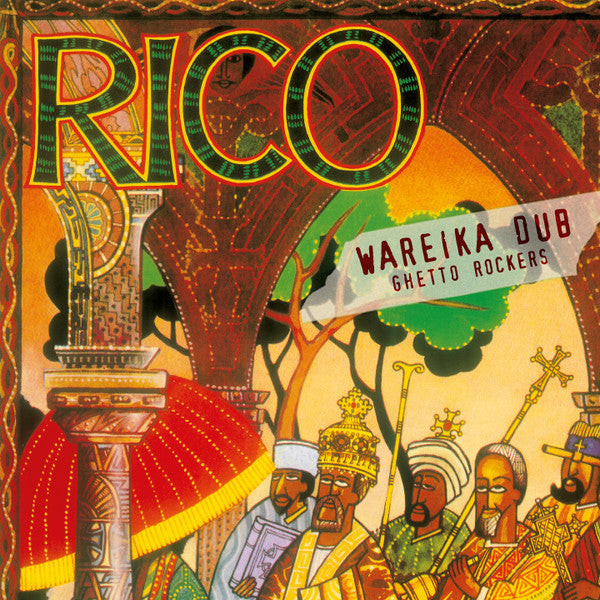 Rico – Wareika Dub - Ghetto Rockers