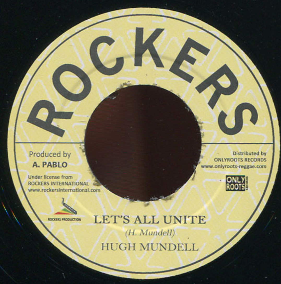 Hugh Mundell ‎– Let's All Unite