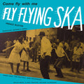 Various – Fly Flying Ska