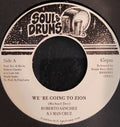 Roberto Sanchez, I Man Cruz, Lone Ark Riddim Force – We're Going To Zion