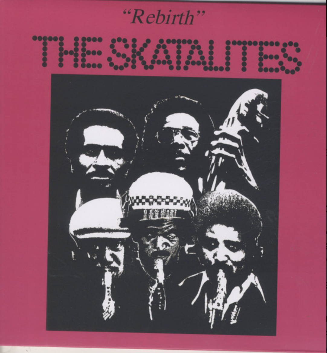 The Skatalites ‎– Rebirth