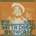 Wayne Jarrett – Satta Dread Showcase