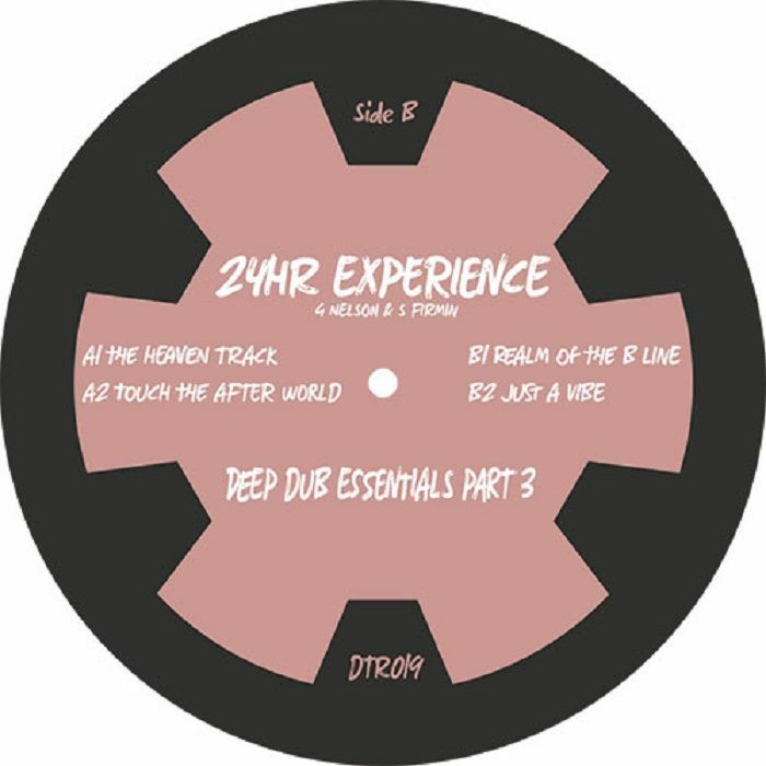 24 Hour Experience ‎– Part Three: Deep Dub Essentials
