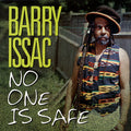 Barry Issac - No One Is Safe