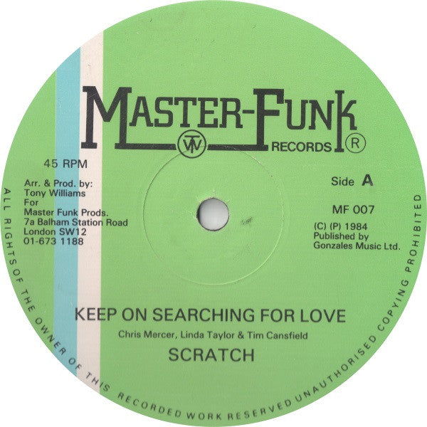 Scratch  ‎– Keep On Searching For Love / Eastern Lady