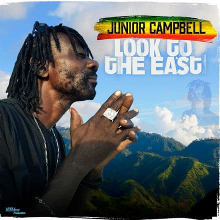 Junior Campbell - Look to the east