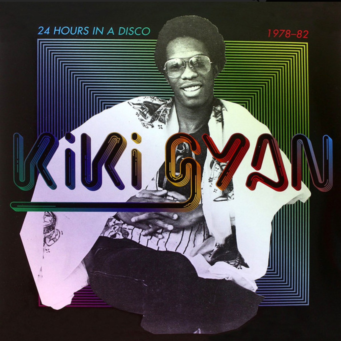 Kiki Gyan ‎– 24 Hours In A Disco 1978-82