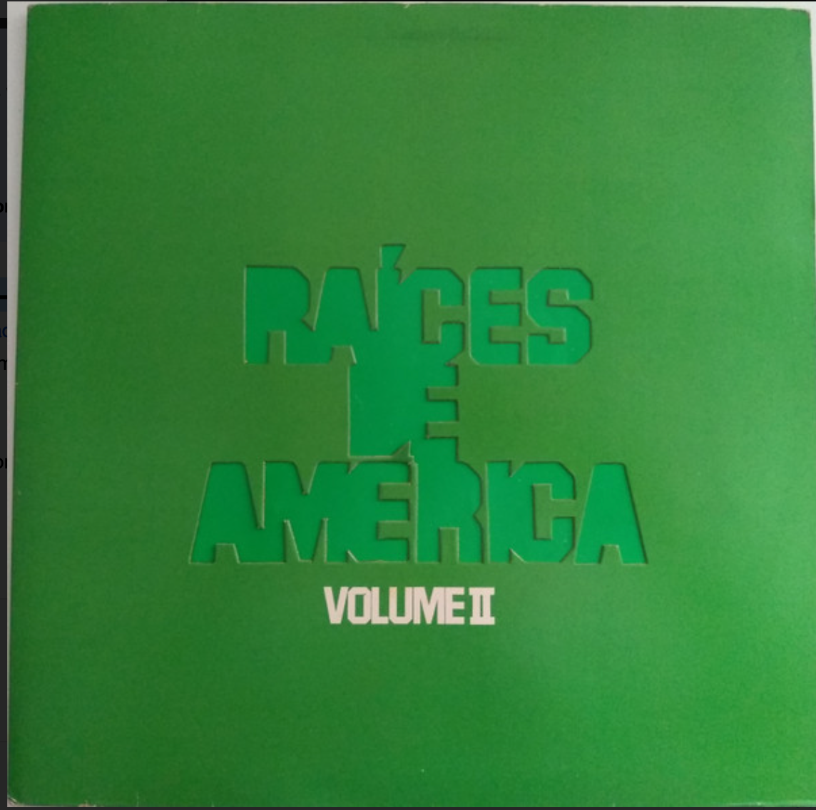 Raíces De América ‎– Volume II